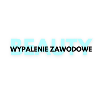 WYPALENIE ZAWODOWE BEAUTY